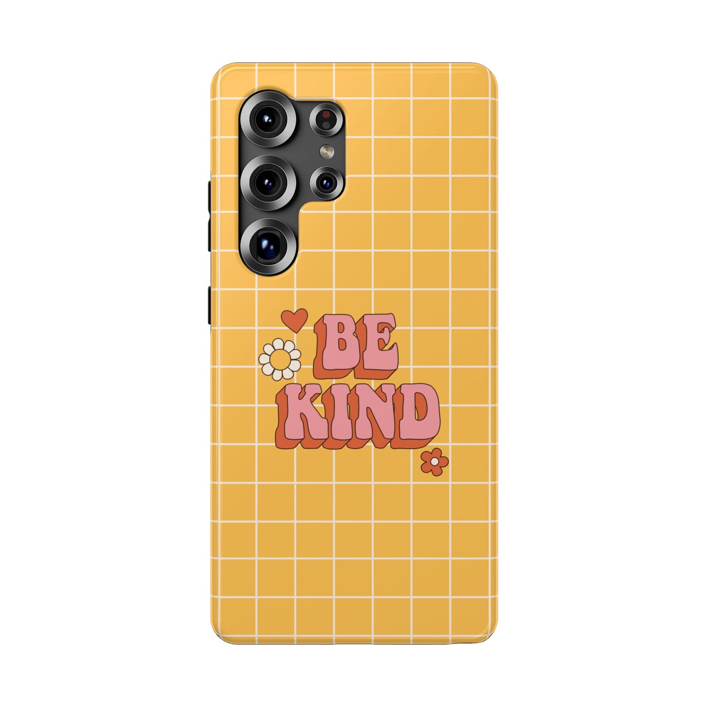 Be Kind Samsung Case