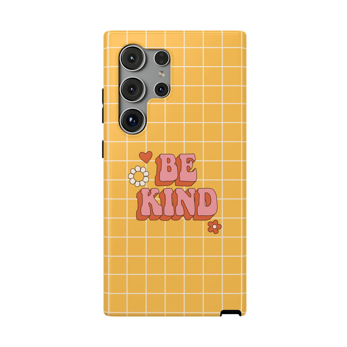 Be Kind Samsung Case